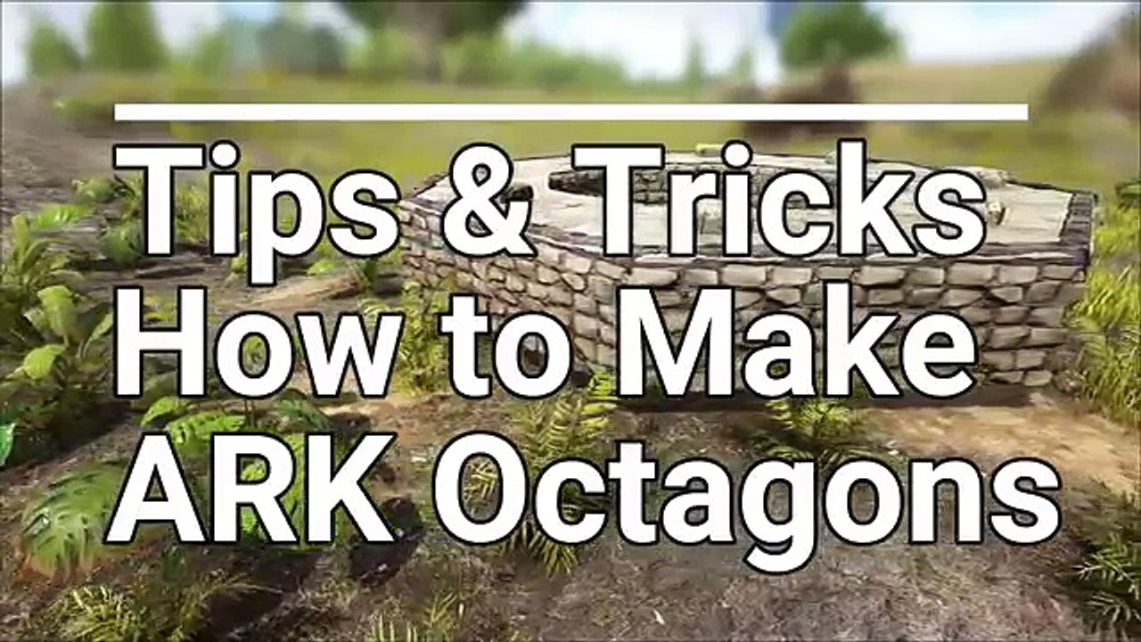 ARK Building Tips & Tricks No Mods :: How to Build an Octagon ...