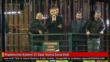 Madencinin Eylemi 21 Saat Sonra Sona Erdi