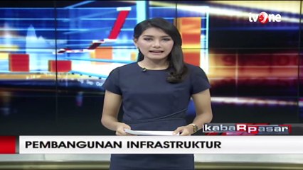 Infrastruktur Bisa Menumbuhkan Industri Baru di Tanah Air
