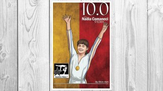 Download PDF 10.0: The Nadia Comaneci Story (GymnStars) (Volume 7) FREE