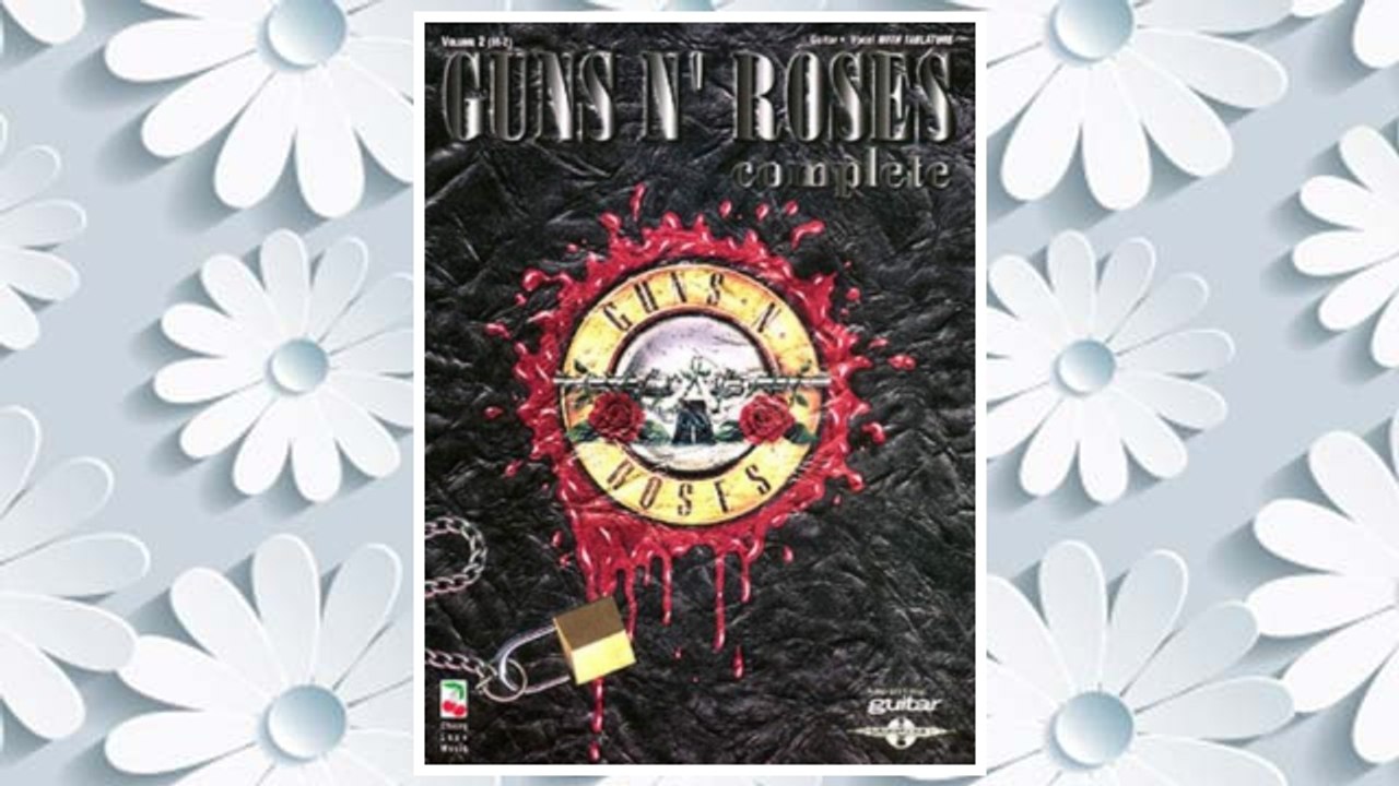 Download PDF Guns N' Roses Complete, Vol. 2 FREE
