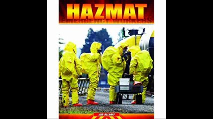 Hazmat Emergency Workers: Essential Safety Protocols 🚒