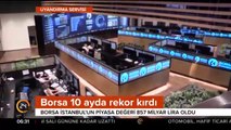 Borsa tarihi rekorları kırmaya devam ediyor