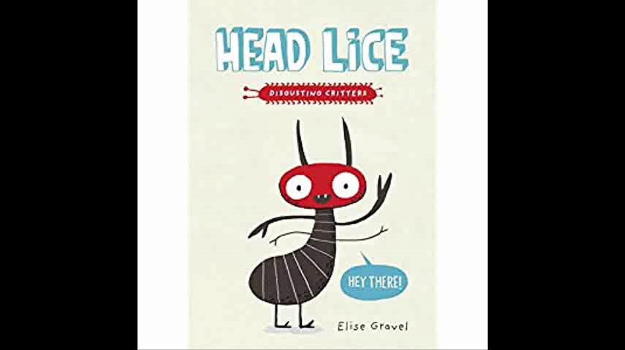 Head Lice The Disgusting Critters Series
