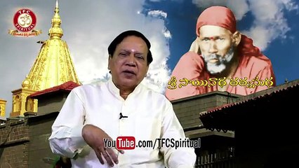 Sri Sainatha Tatvasudha __ Preachings of Sri Sai Baba of Shirdi Presented by Sri VSR Moorty__ Ep-123