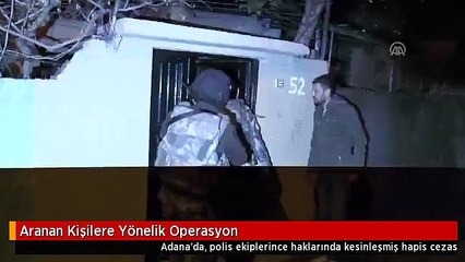 Aranan Kişilere Yönelik Operasyon