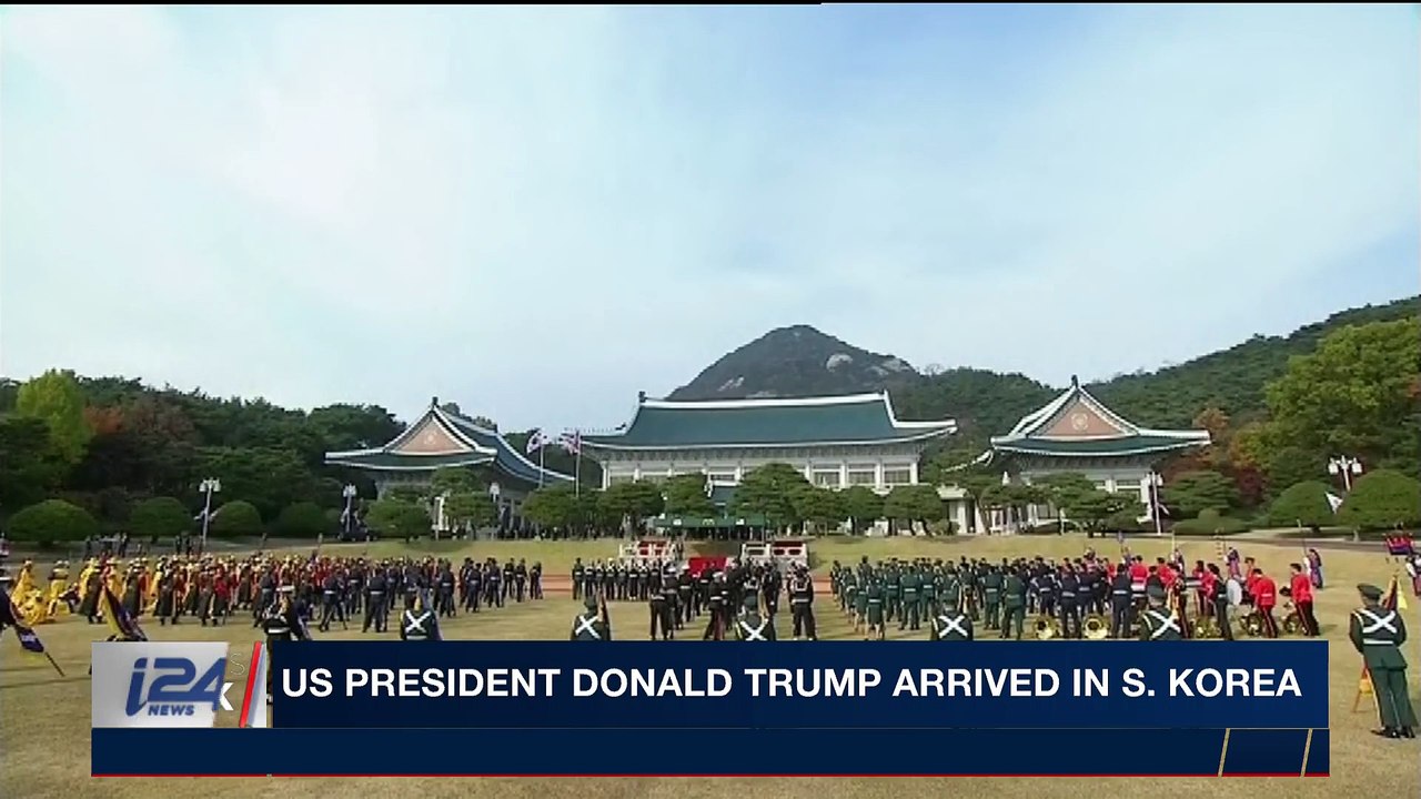 i24NEWS DESK |  US president Donald Trump arrived in S.Korea | Tuesday, November 7th 2017
