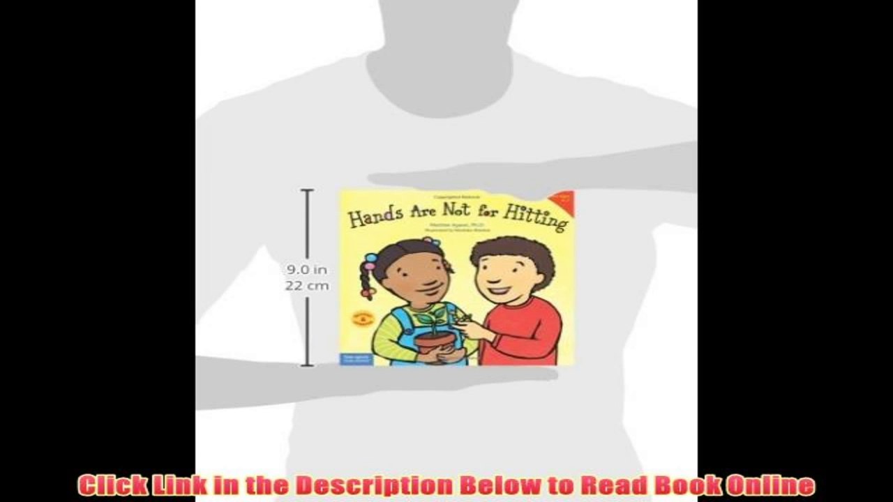 Read Online Hands Are Not for Hitting: Revised & Updated (Ages 4-7, Paperback) (Best Behavior) Book