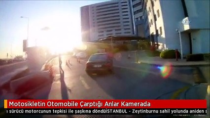 Motosikletin Otomobile Çarptığı Anlar Kamerada