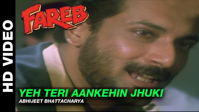 Yeh Teri Aankhen Jhuki Jhuki - Fareb | Abhijeet | Faraaz Khan & Suman Ranganathan