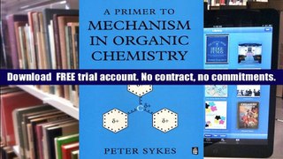 [PDF]  A Primer to Mechanism In Organic Chemistry Peter Sykes For Kindle