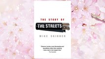 Download PDF The Story of the Streets. Mike Skinner with Ben Thompson FREE