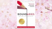 Download PDF Boundaries Updated and Expanded Edition: When to Say Yes, How to Say No To Take Control of Your Life FREE