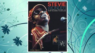 Download PDF Stevie Wonder - A Musical Guide to the Classic Albums (Book) FREE