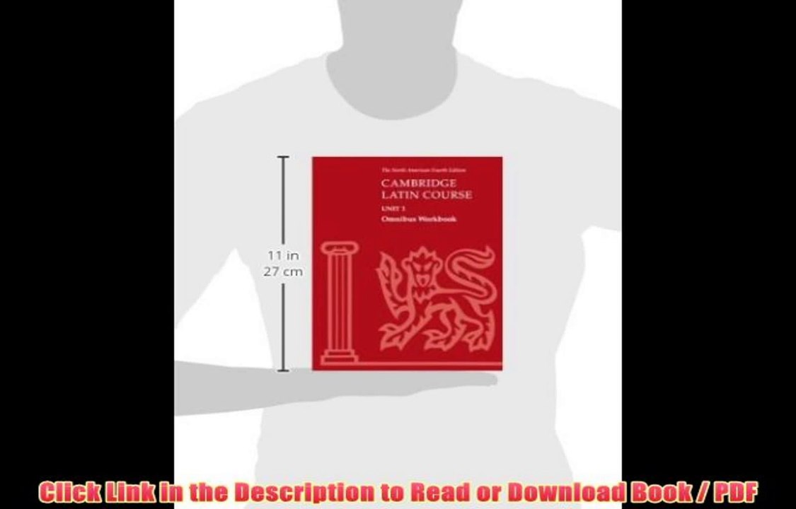 Download Cambridge Latin Course Unit 1 Omnibus Workbook North American edition: Omnibus Workbook Unit 1 (North American Cambridge Latin Course) Book Online