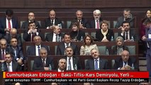 Cumhurbaşkanı Erdoğan - Bakü-Tiflis-Kars Demiryolu, Yerli Otomobil ve Turizm Şurası