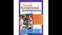 Social & Emotional Development Connecting Science and Practice in Early Childhood Settings