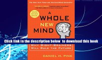 Audiobook  A Whole New Mind: Why Right-brainers Will Rule the Future Daniel H. Pink Pre Order