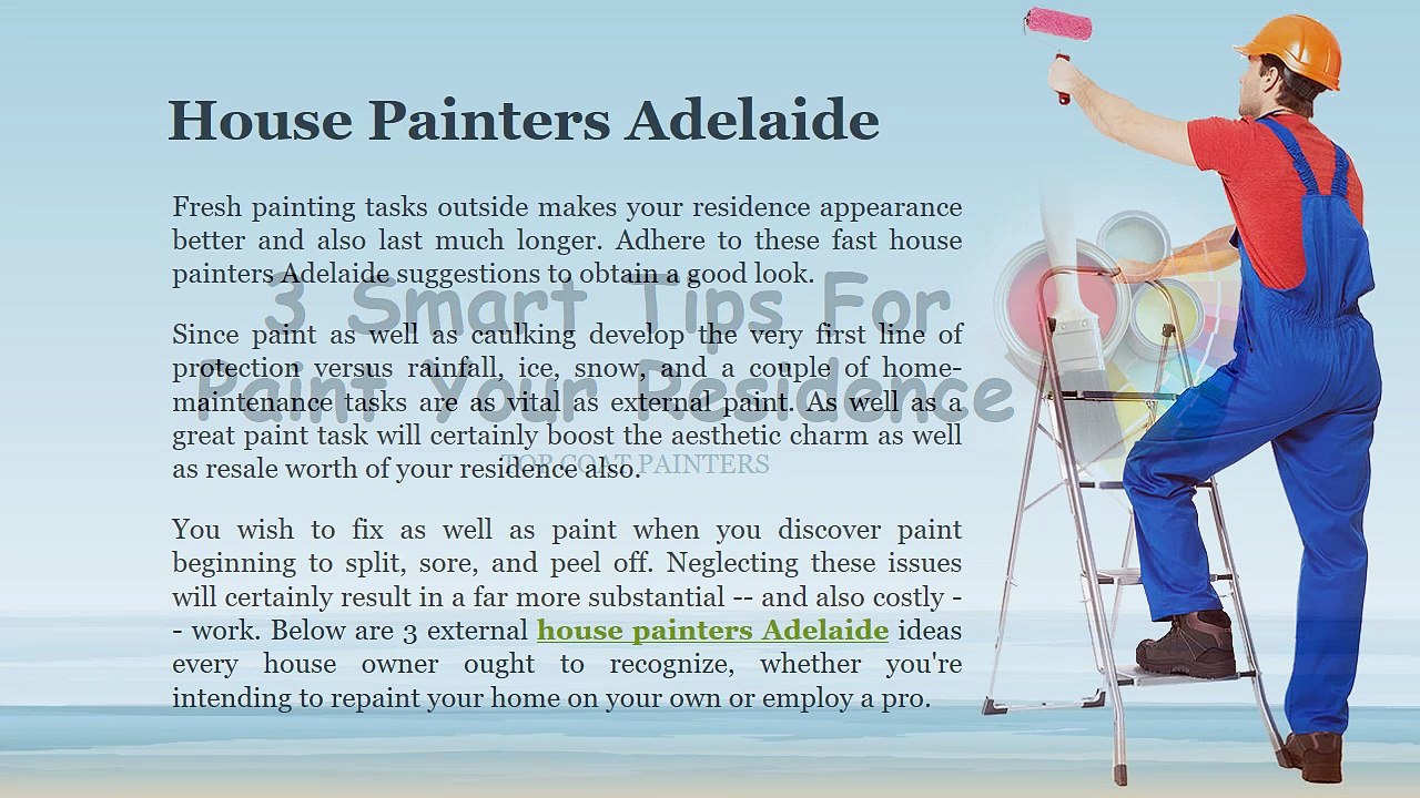 3 Smart Tips For Paint Your Residence