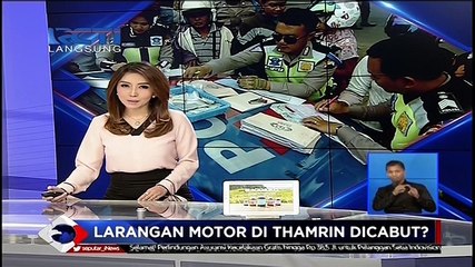 Larangan Motor Lintasi Thamrin Dicabut?