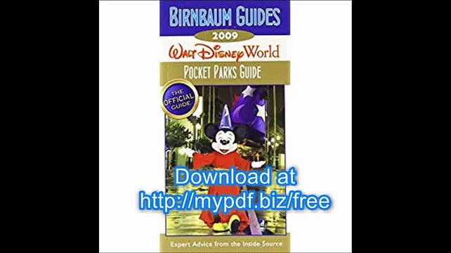 Birnbaum's Walt Disney World 2009 Pocket Parks Guide (Birnbaum's Walt Disney World Pocket Parks Guide)