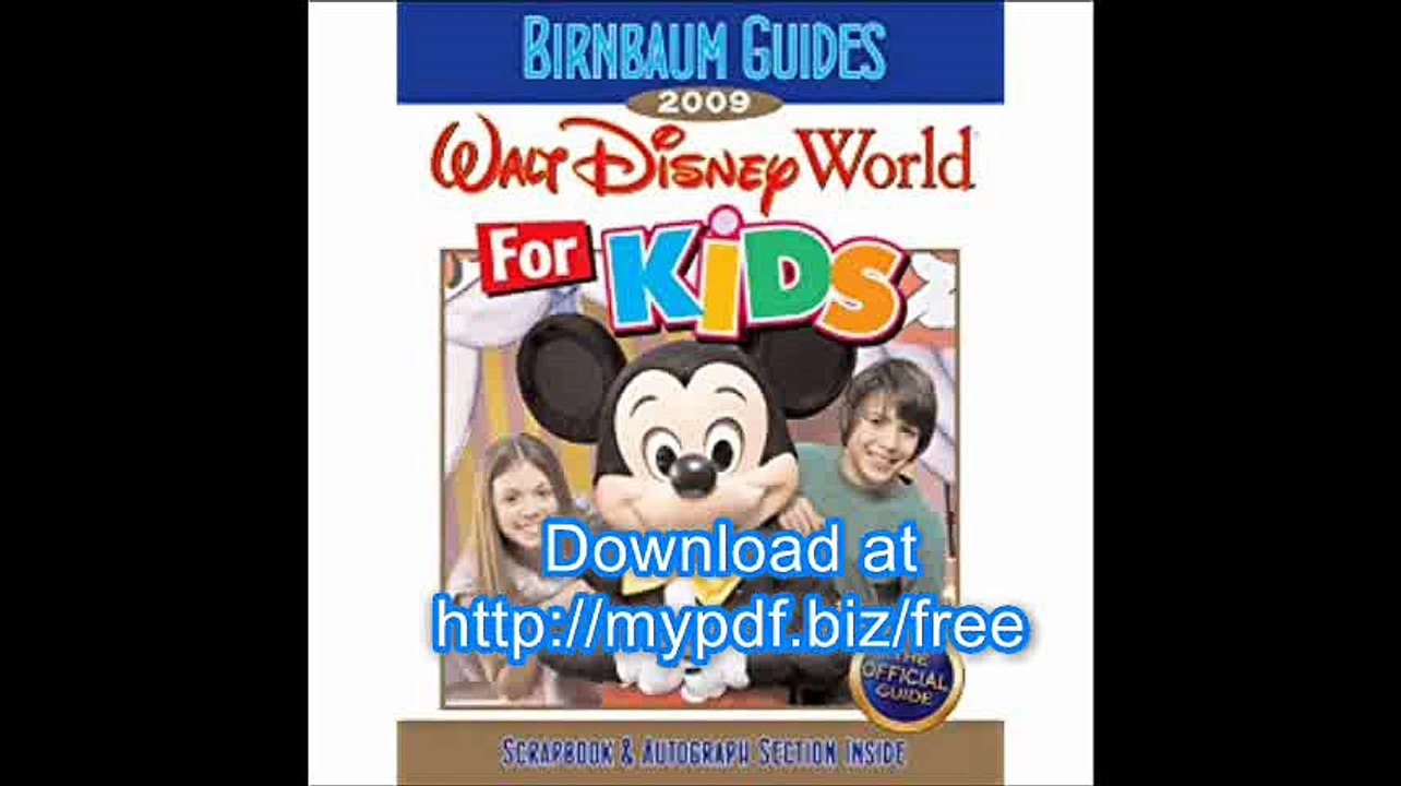 Birnbaum's Walt Disney World For Kids 2009