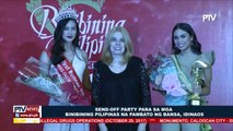 Send-off party para sa mga Binibining Pilipinas na pambato ng bansa, idinaos