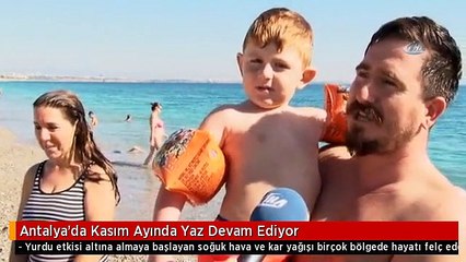 Antalya'da Kasım Ayında Yaz Devam Ediyor