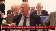 2018 Yılı Bütçesi Plan ve Bütçe Komisyonu -Meb Bütçesi