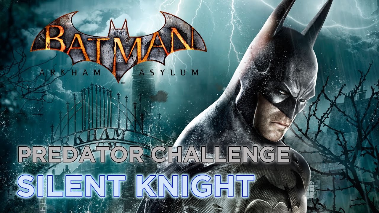 Batman: Arkham Asylum (PC) - Predator Challenge - Silent Knight (0:45)