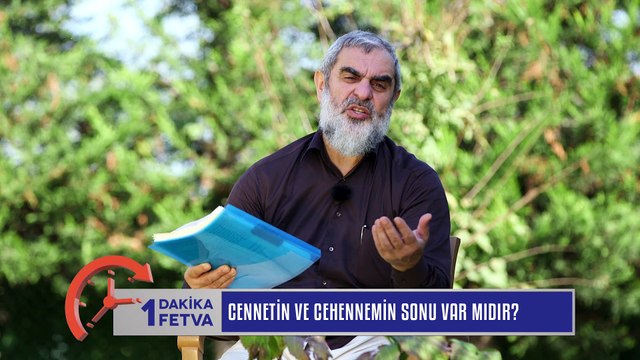 631) Cennetin ve Cehennemin Sonu Var mıdır?/Birfetva - Nureddin YILDIZ