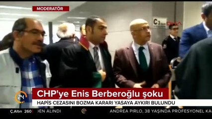 CHP'ye Enis Berberoğlu şoku