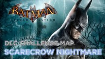 Batman: Arkham Asylum (PC) - DLC Challenge Map - Scarecrow Nightmare (214545)