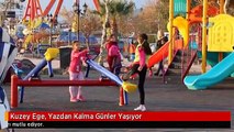 Kuzey Ege, Yazdan Kalma Günler Yaşıyor