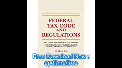 Federal Tax Law Supplement 2013-2014