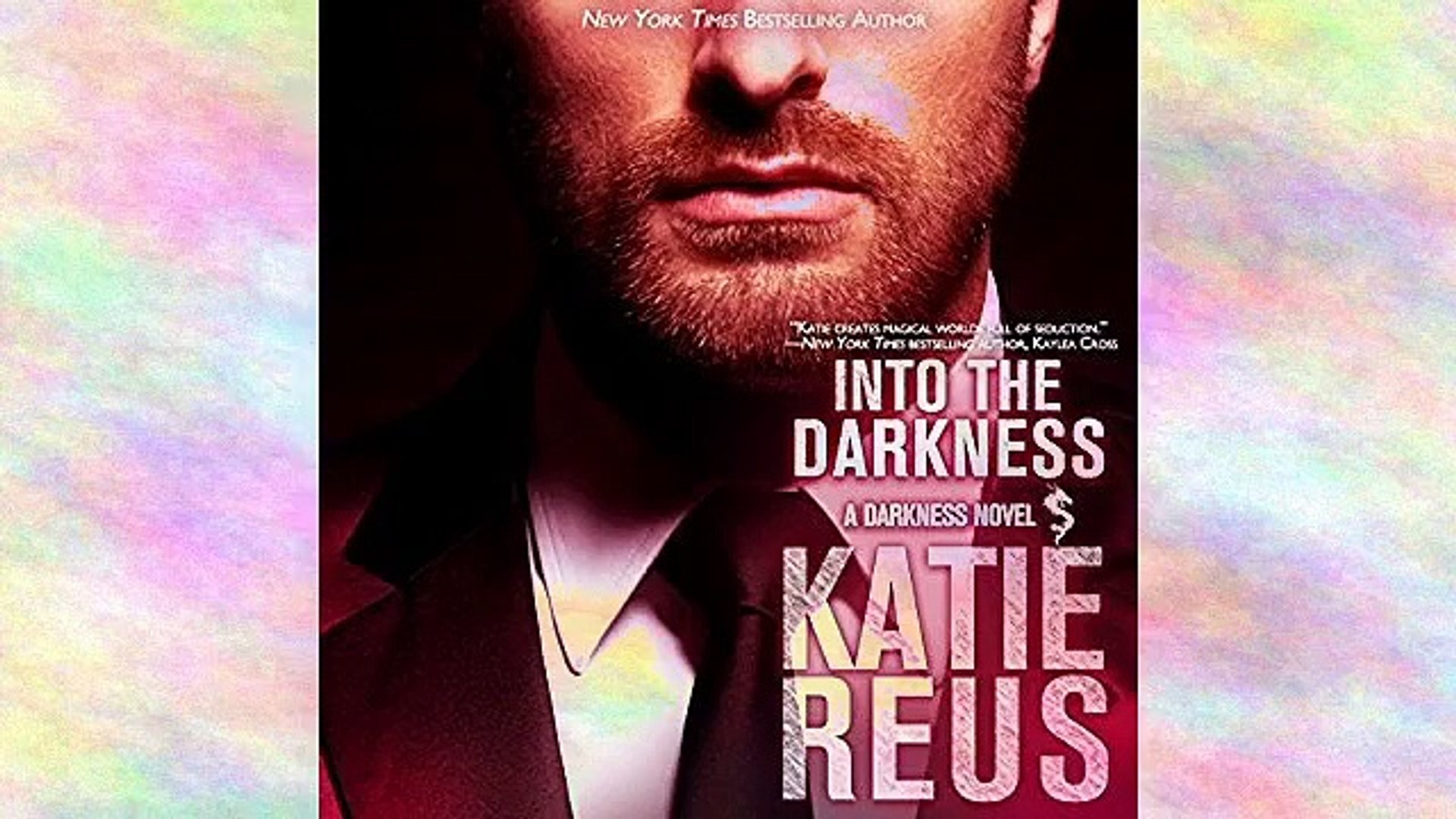 ⁣Into the Darkness- Darkness Series  Book 5 Audiobook - Katie Reus