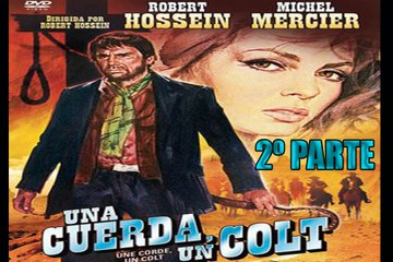 una cuerda, un colt / "SPAGHETTI WESTERN" FULL HD en castellano PARTE 2/2