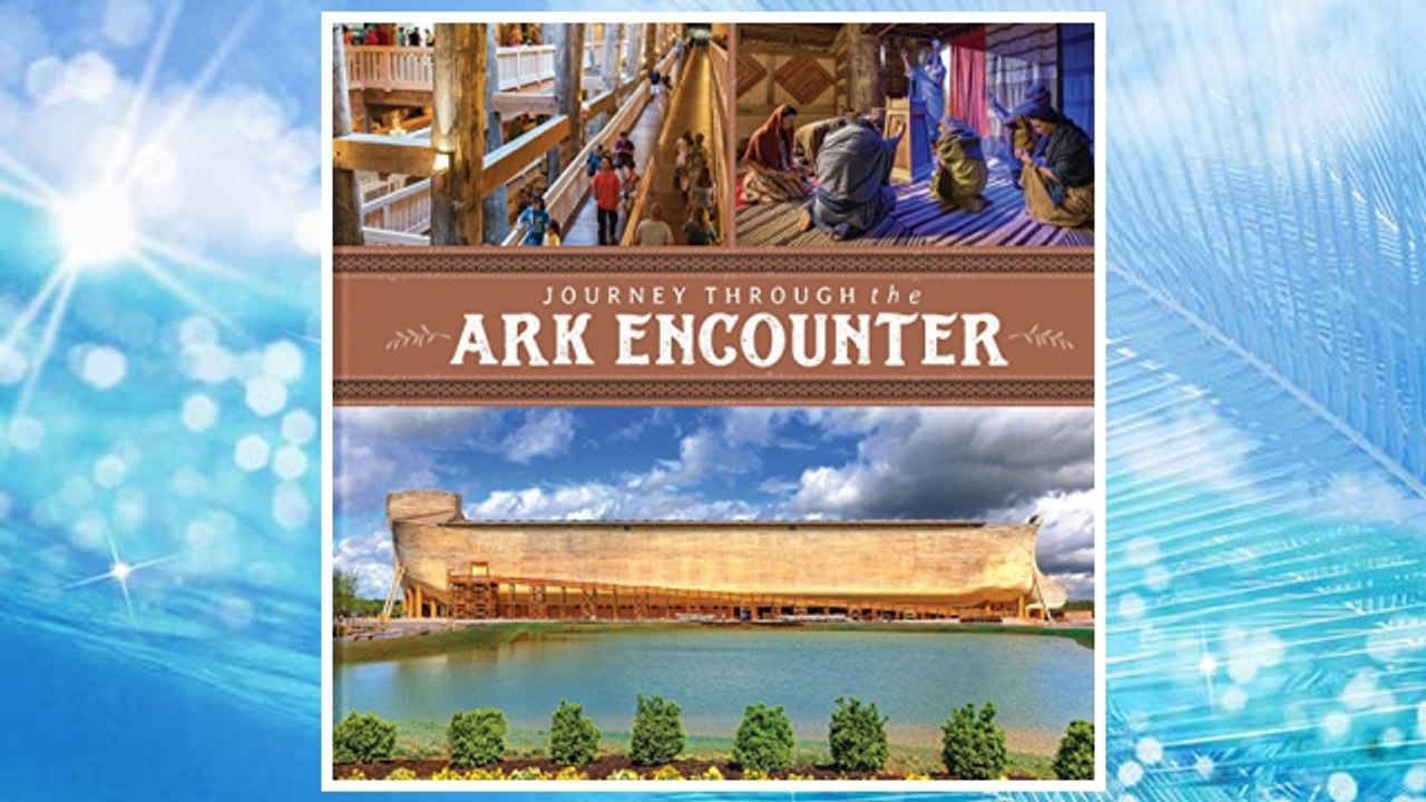 Download PDF Journey Through the Ark Encounter FREE