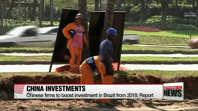 China to boost investment in Brazil from 2018: report