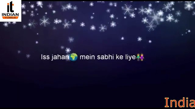 Kehte Hai Iss Jahan Main Khuda Ne Whatsapp Status Video By Indian Tubes