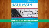 FREE [DOWNLOAD] SAT II Math Level 2 Study Guide: Test Prep and Practice Questions for the SAT Math