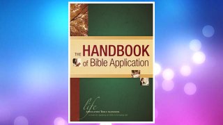 Download PDF The Handbook of Bible Application (Life Application Reference) FREE