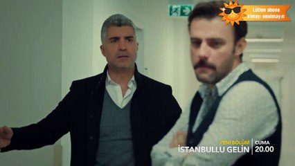 istanbullu gelin 24   Bölüm 2 Fragman HD  izle  00