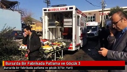 Bursa'da Bir Fabrikada Patlama ve Göçük 3