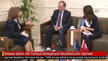 Başkan Şahin, AB Türkiye Delegasyon Büyükelçisini Ağırladı