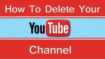 how to delete youtube account new lay out-- or how to delete a youtube channel - YouTube