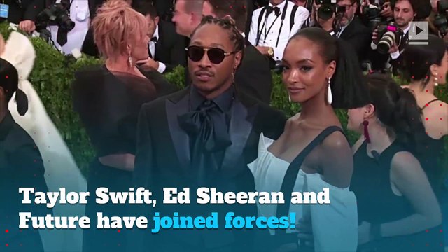 Taylor Swift confirms collaboration with Ed Sheeran and Future