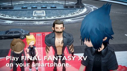 Final Fantasy XV Pocket Edition - Bande-annonce