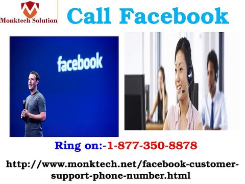 Call Facebook 1-877-350-8878 techies to have outstanding consultation