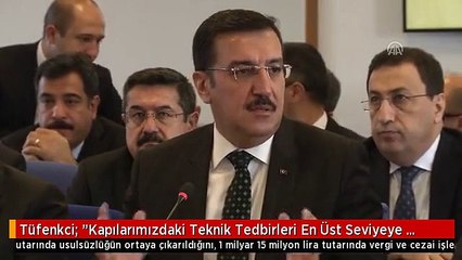 Tüfenkci: "Kapılarımızdaki Teknik Tedbirleri En Üst Seviyeye Çıkardık" - Tbmm